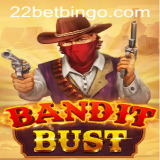 Unveiling the Excitement of BanditBust in Collaboration with 22bet