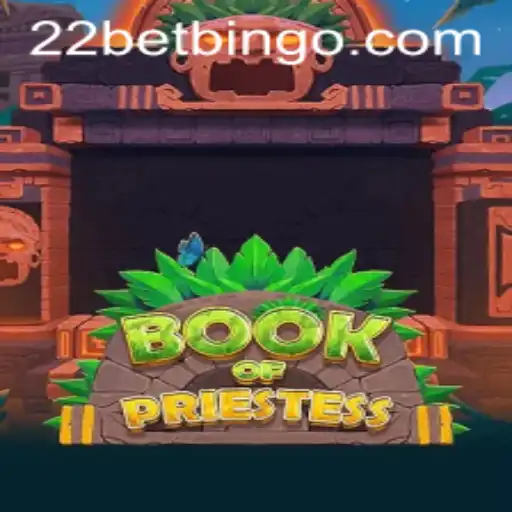 Exploring the Enigmatic World of BookOfPriestess in Association with 22bet
