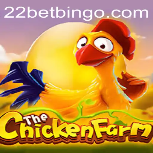 Discovering ChickenFarm: A Fascinating Dive into the Game World with 22bet