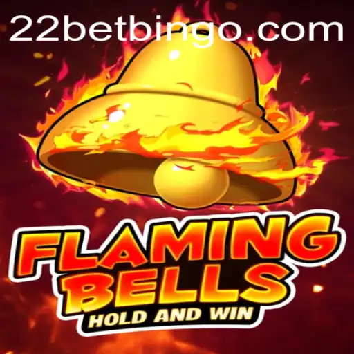 Exploring FlamingBells at 22Bet: A Comprehensive Guide